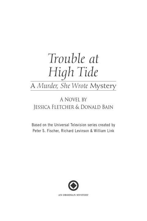 Cover image for book Murder, She Wrote: Trouble at High Tide