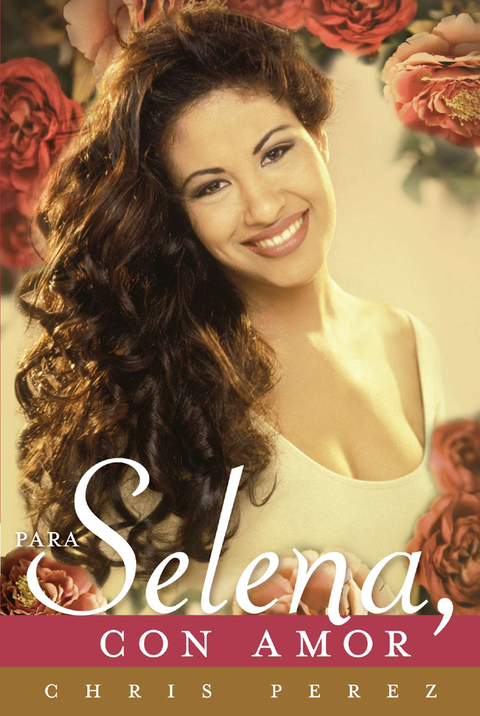 Cover image for book Para Selena, Con Amor