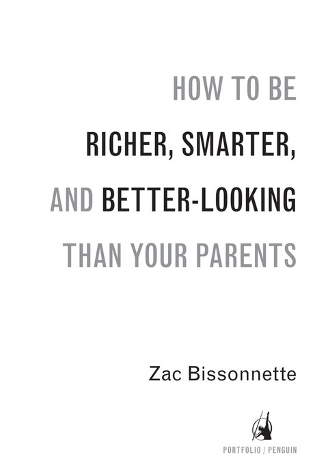 Cover image for book How to Be Richer, Smarter, and Better-Looking Than Your Parents