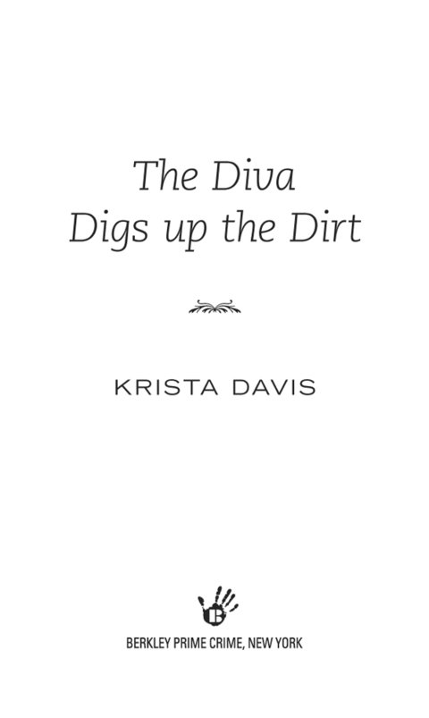Cover image for book The Diva Digs Up the Dirt