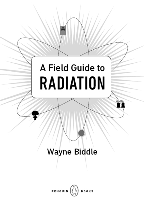 Cover image for book A Field Guide to Radiation