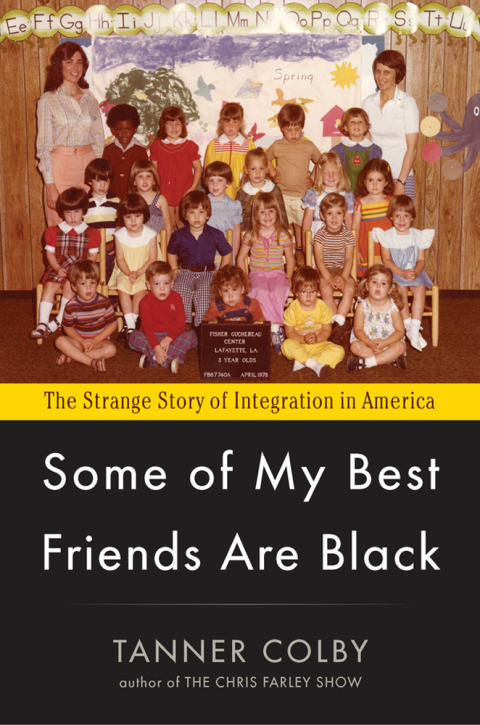 Cover image for book Some of My Best Friends Are Black
