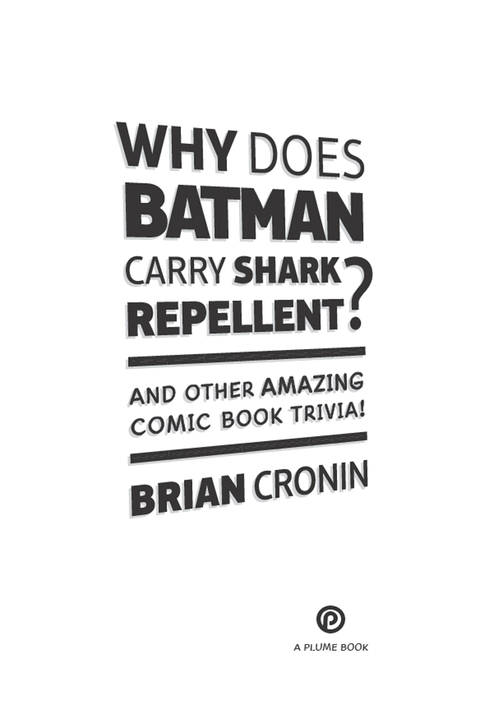 Cover image for book Why Does Batman Carry Shark Repellent?