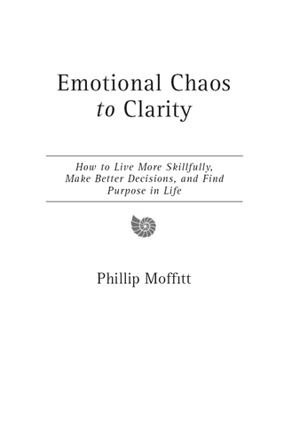 Emotional Chaos to Clarity