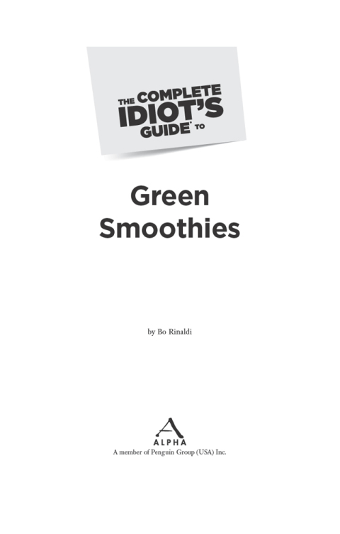 Cover image for book The Complete Idiot's Guide to Green Smoothies