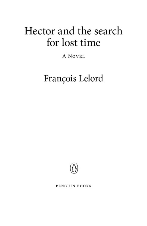 Cover image for book Hector and the Search for Lost Time