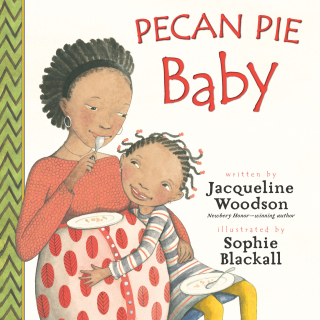Pecan Pie Baby
