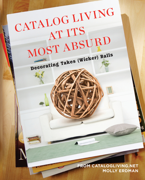 Cover image for book Catalog Living at Its Most Absurd