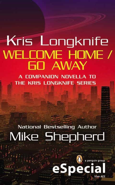 Cover image for book Kris Longknife: Welcome Home / Go Away