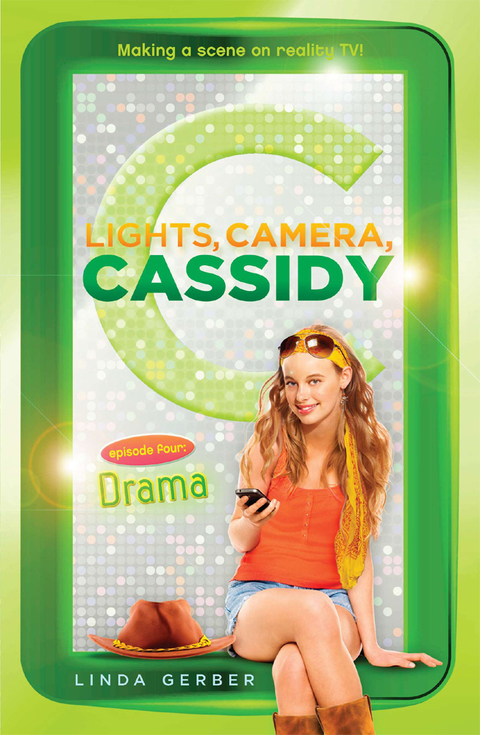 Cover image for book Lights, Camera, Cassidy: Drama
