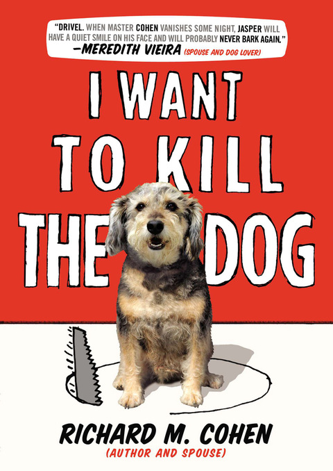 Cover image for book I Want to Kill the Dog