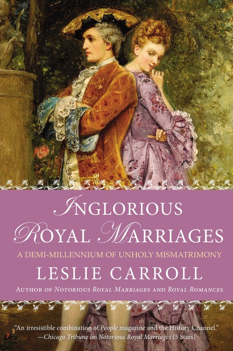 Cover image for book Inglorious Royal Marriages