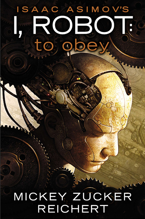 Cover image for book Isaac Asimov's I Robot: To Obey
