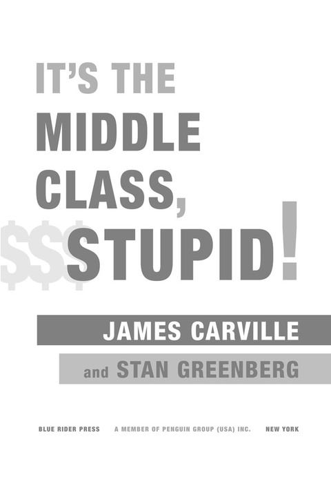 Cover image for book It's the Middle Class, Stupid!