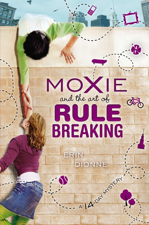 Cover image for book Moxie and the Art of Rule Breaking