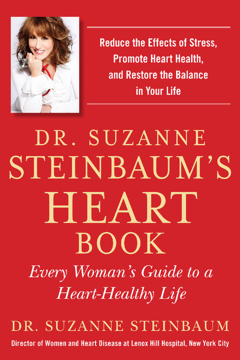 Cover image for book Dr. Suzanne Steinbaum's Heart Book