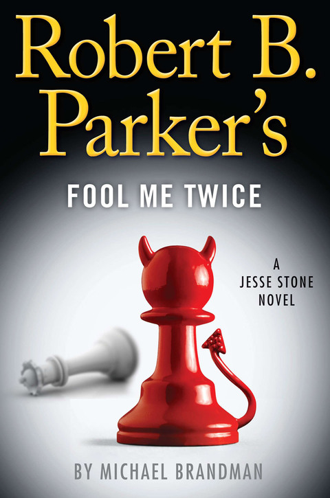 Cover image for book Robert B. Parker's Fool Me Twice