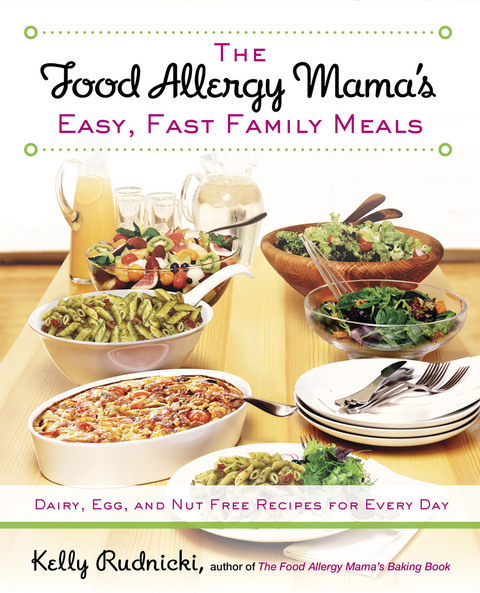 Cover image for book The Food Allergy Mama's Easy, Fast Family Meals