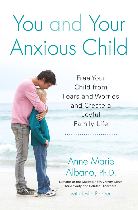 Cover image for book You and Your Anxious Child