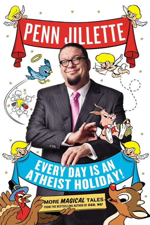Cover image for book Every Day Is an Atheist Holiday!