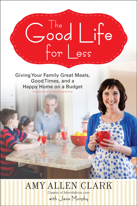 Cover image for book The Good Life for Less