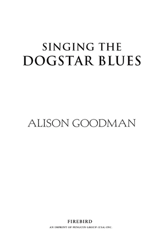 Singing the Dogstar Blues