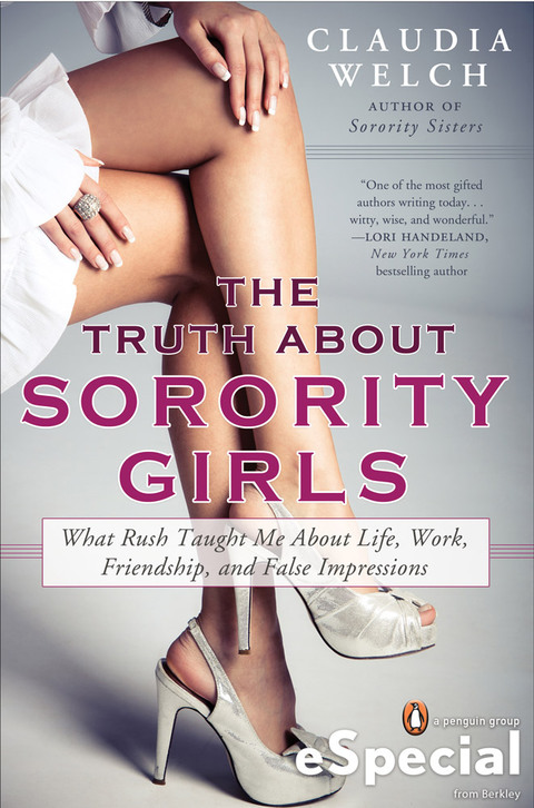 Cover image for book The Truth About Sorority Girls