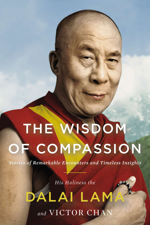 Cover image for book The Wisdom of Compassion