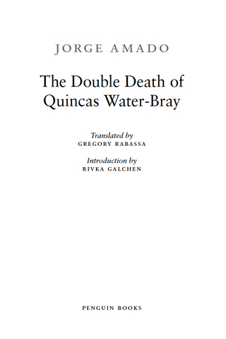 The Double Death of Quincas Water-Bray