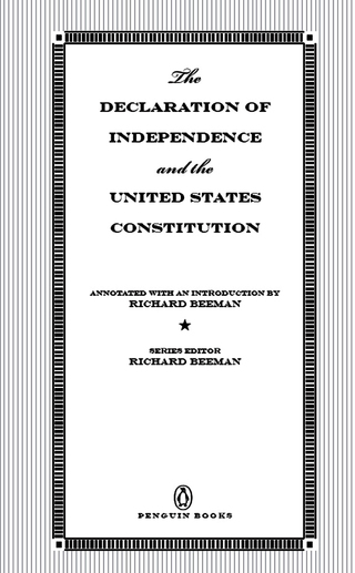 The Declaration of Independence and the United States Constitution