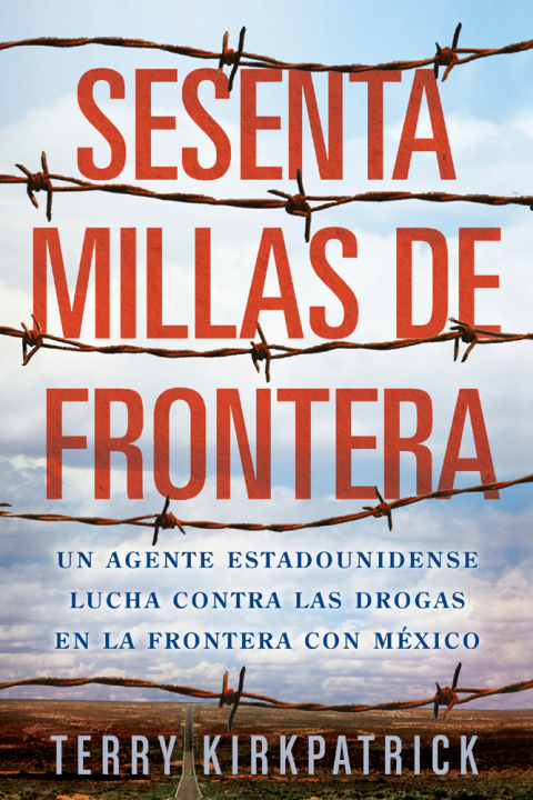 Cover image for book Sesenta Millas de Frontera