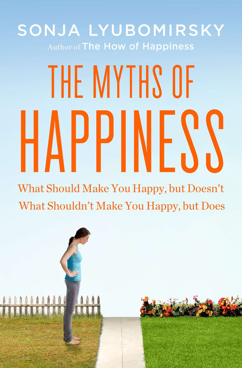 Cover image for book The Myths of Happiness