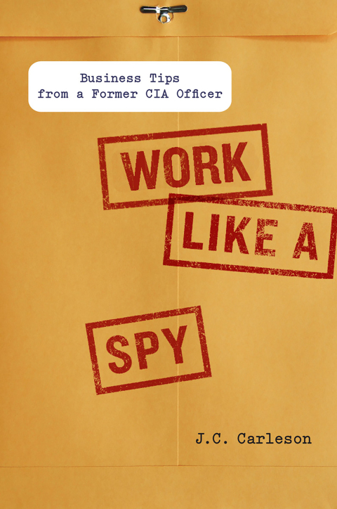 Cover image for book Work Like a Spy