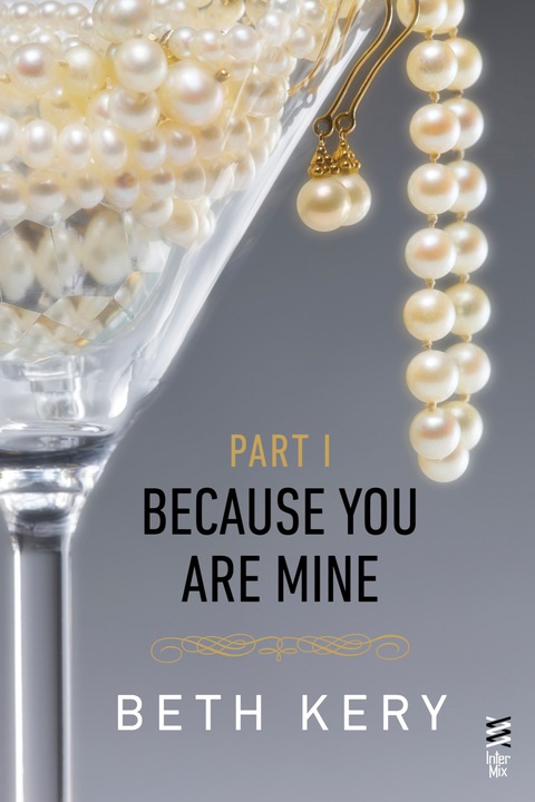 Cover image for book Because You Are Mine Part I