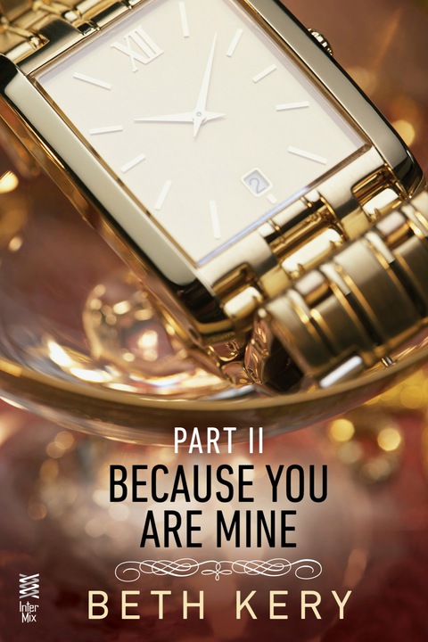 Cover image for book Because You Are Mine Part II