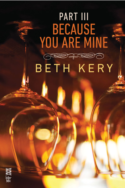 Cover image for book Because You Are Mine Part III