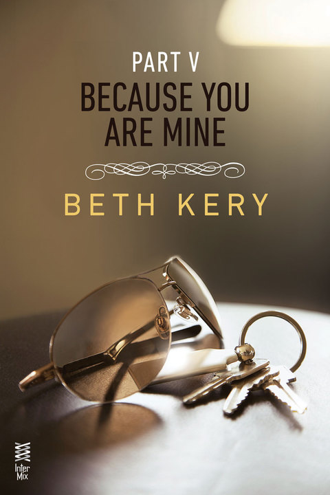 Cover image for book Because You Are Mine Part V