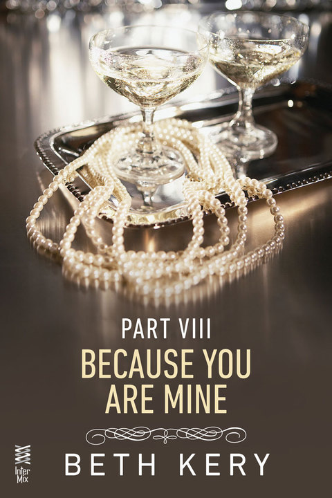 Cover image for book Because You Are Mine Part VIII