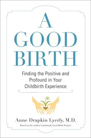 A Good Birth