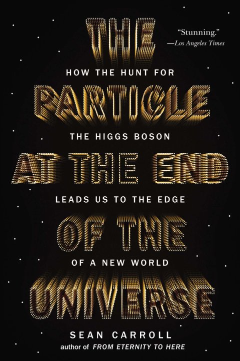 Cover image for book The Particle at the End of the Universe