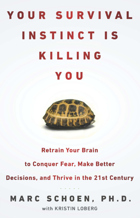 Cover image for book Your Survival Instinct Is Killing You