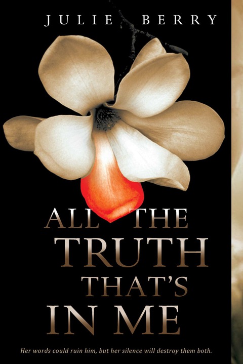 Cover image for book All the Truth That's In Me