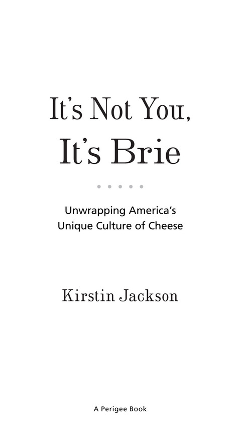 Cover image for book It's Not You, It's Brie