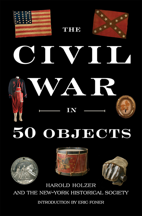 Cover image for book The Civil War in 50 Objects