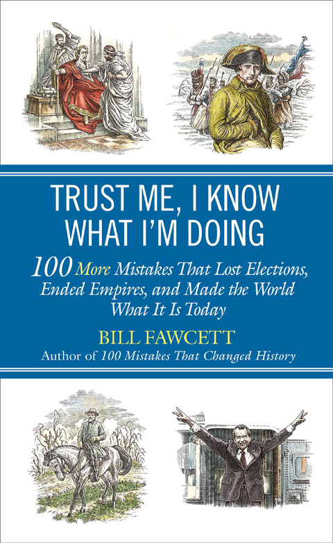 Cover image for book Trust Me, I Know What I'm Doing
