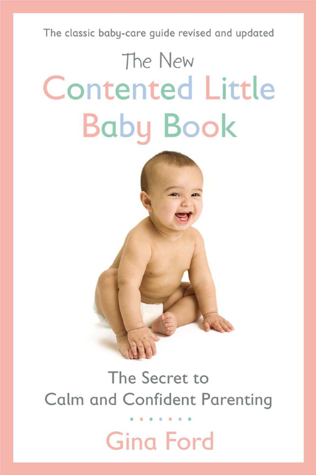 Reflowable The New Contented Little Baby Book; $16.64