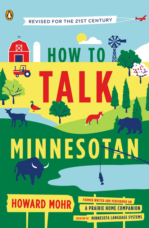 Cover image for book How to Talk Minnesotan
