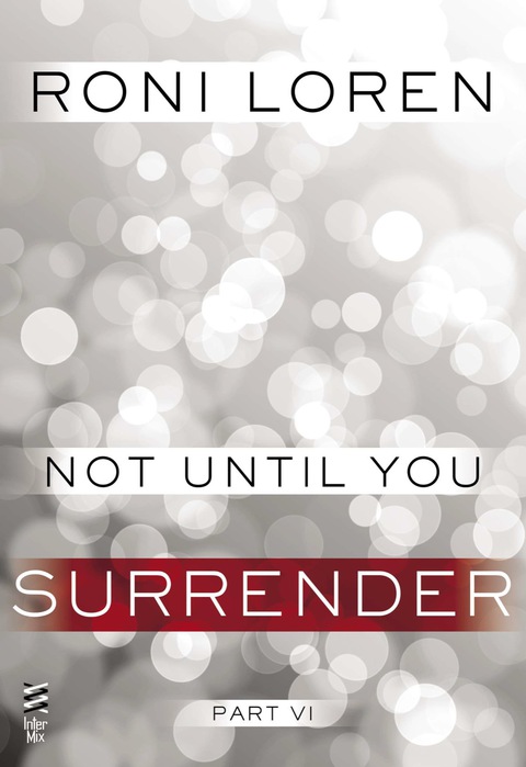 Cover image for book Not Until You Part VI