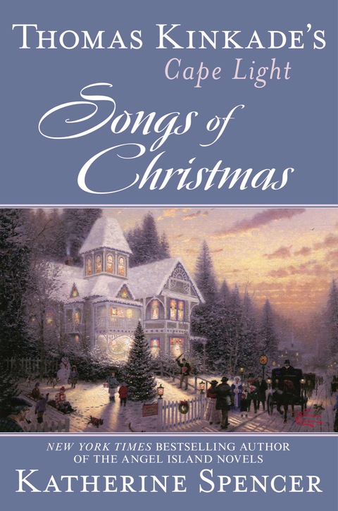 Cover image for book Thomas Kinkade's Cape Light: Songs of Christmas
