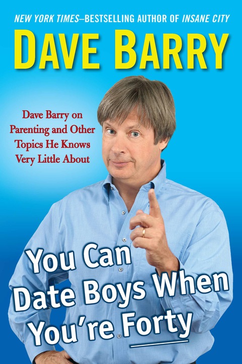 Cover image for book You Can Date Boys When You're Forty